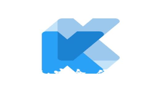 区块链钱包安卓版下载：安全、便捷的数字资产管理工具