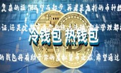 虚拟币钱包：哪些应用是您不可错过的？虚拟币